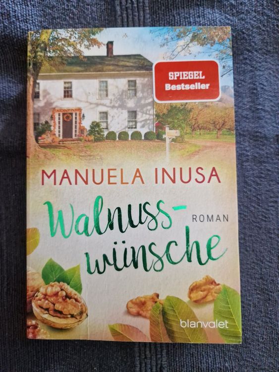 Manuela Inusa Walnusswünsche Kalifornische Träume Band 5 (Gebraucht) in