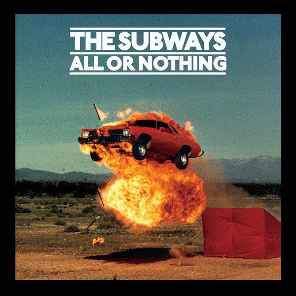CDs: The Subways ‎– All Or Nothing – Gebraucht aus St.Gallen von CD_jalamusic