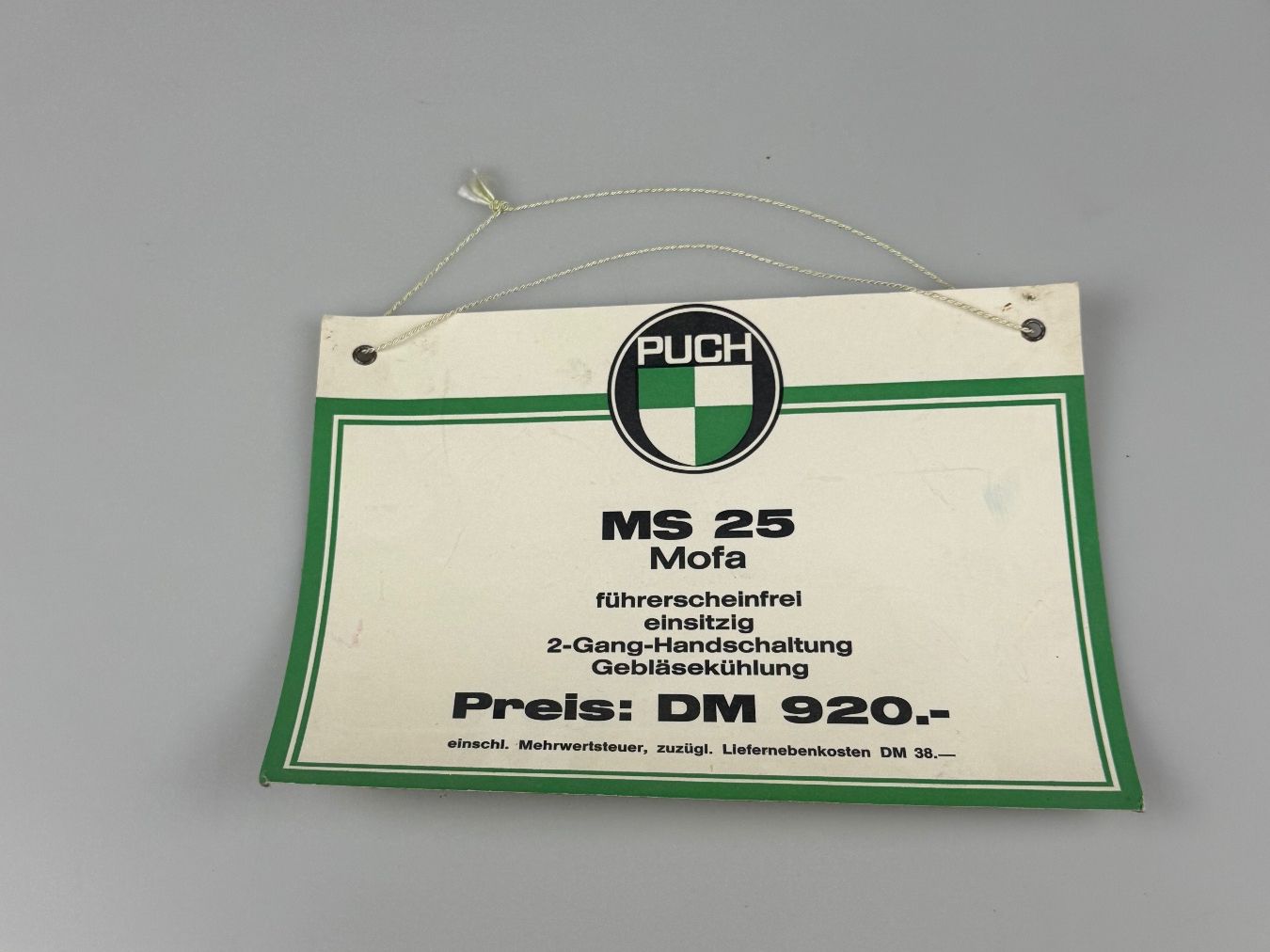 Puch Mofas: Verkaufsschild Puch MS Original – Gebraucht aus Hallau von mofaplus