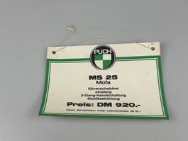 Verkaufsschild Puch MS Original