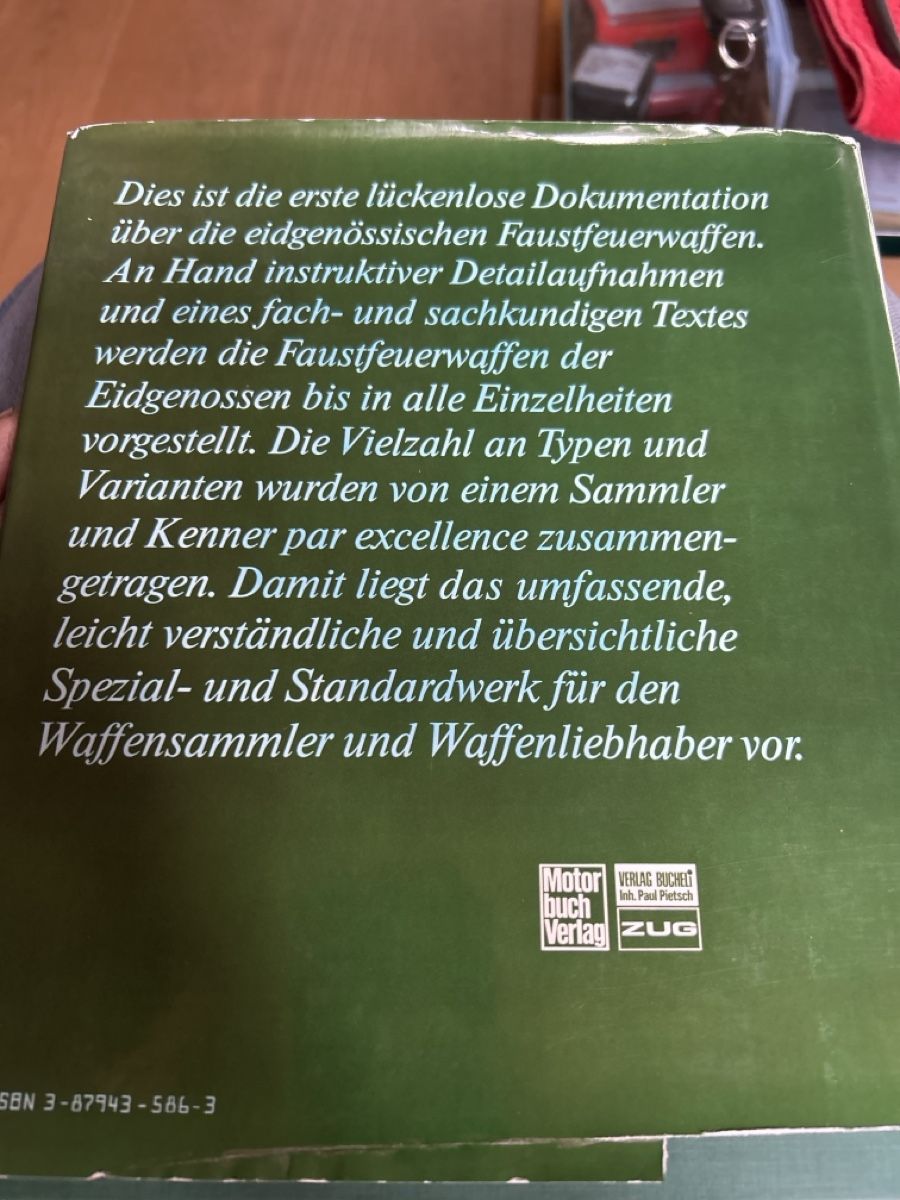 Libri: Buch Faustfeuerwaffen der Eidgenossen – Usato da Langnau i. E. venduto da PSS-212 1