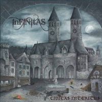 Infinitas - Civitas Interitus (CH-Melodic Metal)