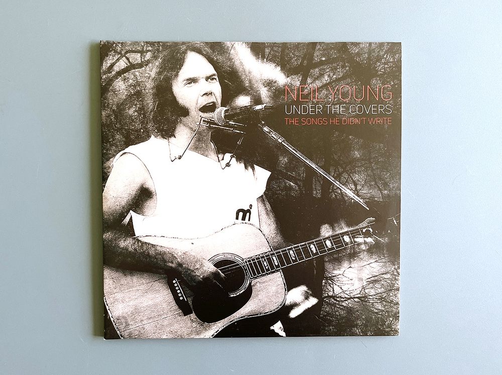 Neil Young Under The Covers The Songs He Didn't Write Kaufen auf