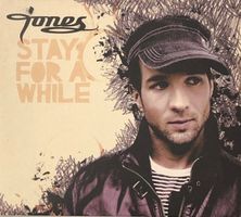 Jones - Stay for a while