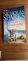 Nicholas Sparks "Wenn du mich siehst" - Roman
