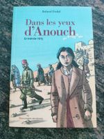 Dans les yeux d'Anouch - Arménie1915 Roland Godel Gallimard