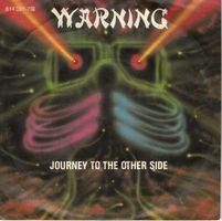 Warning  --  Journey to the other side  Single7