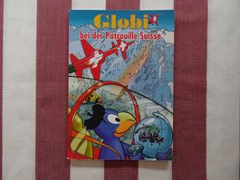 Globi bei der Patrouille Suisse, 1. Auflage, unbemalt - G886