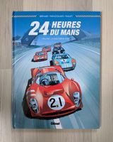 Bd 24 Heures du Mans 🏁 Le duel Ferrari - Ford 🏁 