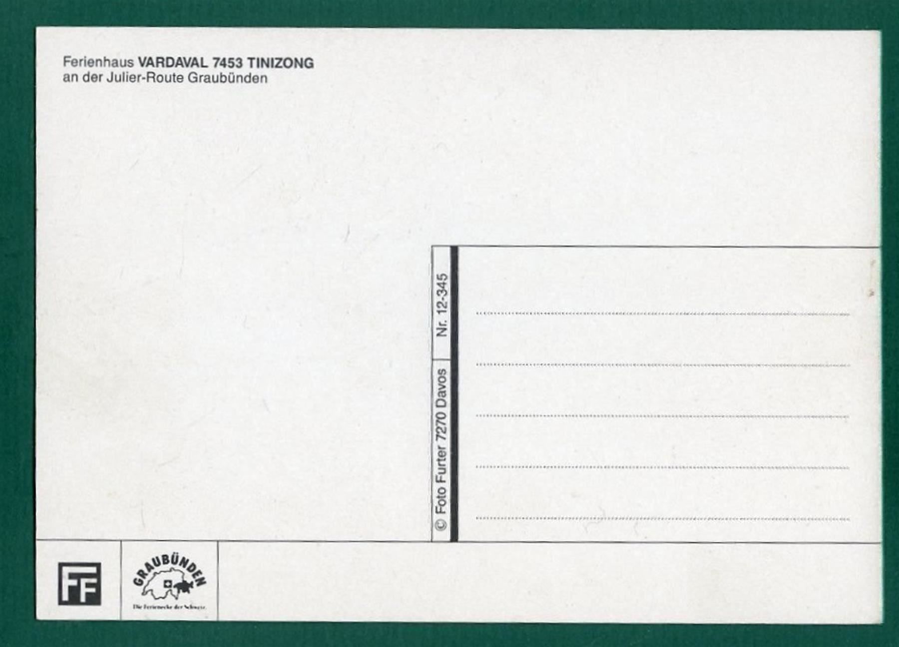 Cartoline postali: Tinizong, Ferienhaus Vardaval an der Julier-Route, – Usato da Sargans venduto da Hausi1951 1