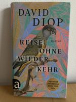 Reise ohne Wiederkehr - David Diop