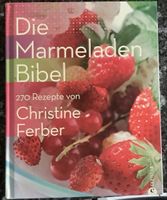 Die Marmeladen Bibel Christine Ferber 270 Rezepte Buch