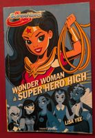 Livre DC Super Hero Girls Wonder Woman à Super Hero High