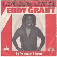 Eddy Grant  --  I love you  Single7