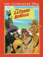 Disney 💞La Ferme se rebelle💞
