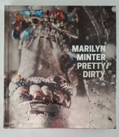 Marilyn Minter: Pretty/Dirty Fotobuch, Englisch