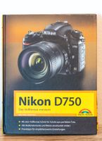 Nikon D750 – Das Vollformat meistern – Top Zustand!
