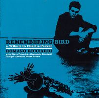 Romano Ricciardi REMEMBERING BIRD Steve Fishwick Jazz CD