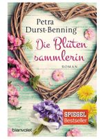 Die Blütensammlerin - Petra Durst-Benning