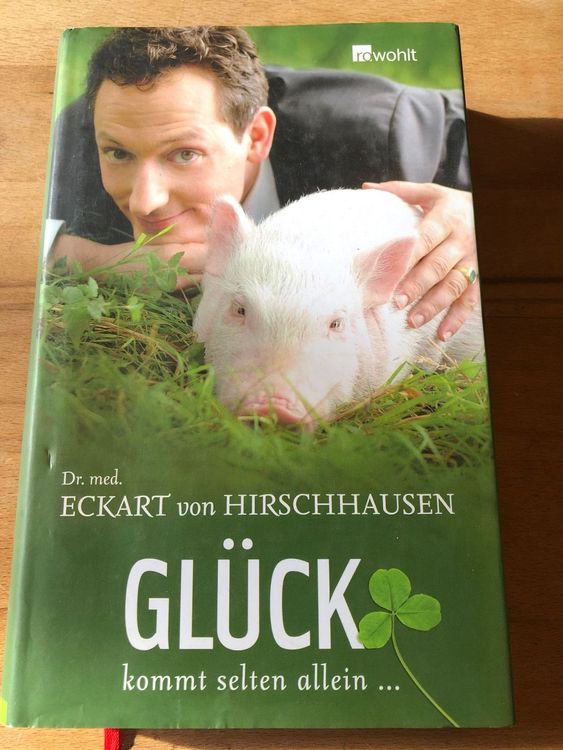 Eckart von Hirschhausen Glück kommt... Kaufen auf Ricardo