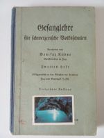 Gesangslehre für schweizerische Volksschulen (sehr alt)