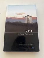 UHI the making of a university. G Hills & R Lingard