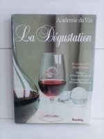 La dégustation - Académie du vin / Steven Spurrier - Michel
