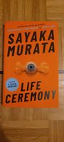 Life Ceremony by Sayaka Murata