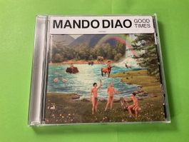 Mando Diao - Good Times CD - Top Zustand - Sommer Hits!