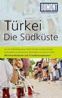 DuMont Reise-Taschenbuch - Reiseführer Türkei, Die Südküste
