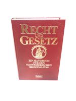 Rar Recht und Gesetz - Schweizerisches Handbuch 1977er