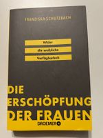 Die Erschöpfung der Frauen - Franziska Schutzbach