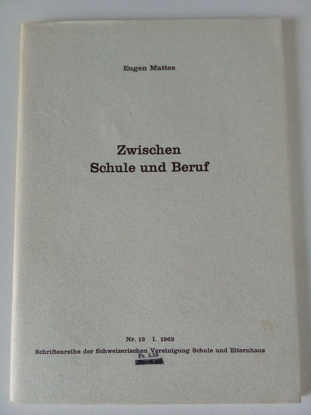 Libri: Zwischen Schule und Beruf, 1962 – Usato da Bilten venduto da Bora3