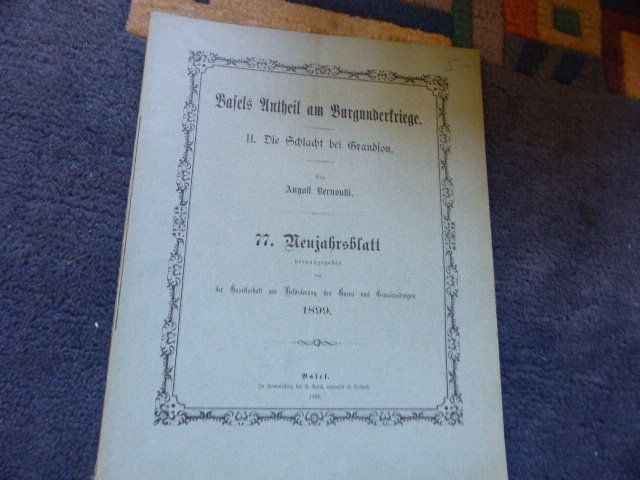 Bücher: Basel,Neujahrsblatt,1899,Schlacht bei Grandson,K.d.Kühne,NE – Gebraucht aus Lausen von liesfisch