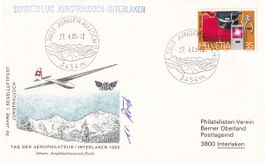 Tag d. Aerophilatelie 1985 (Interlaken) Unterschrift Pilot !