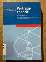 Vertragstheorie - Christina E. Bannier - Lehrbuch