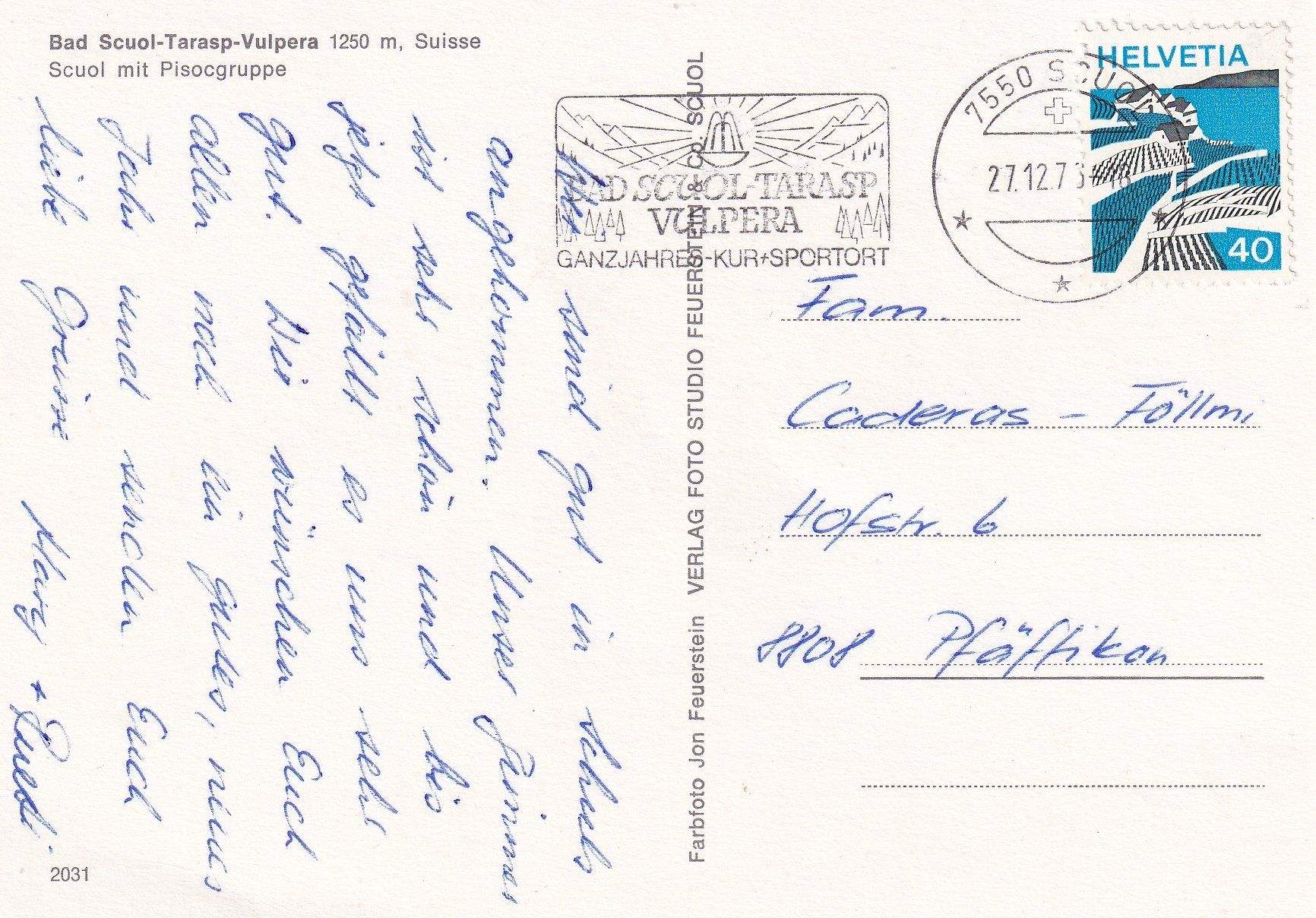 Cartoline postali: Scuol mit Pisocgruppe /ay – Usato da Hombrechtikon venduto da Rudolf07 1