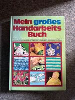 Mein großes Handarbeitsbuch sticken basteln makrame 254 seit