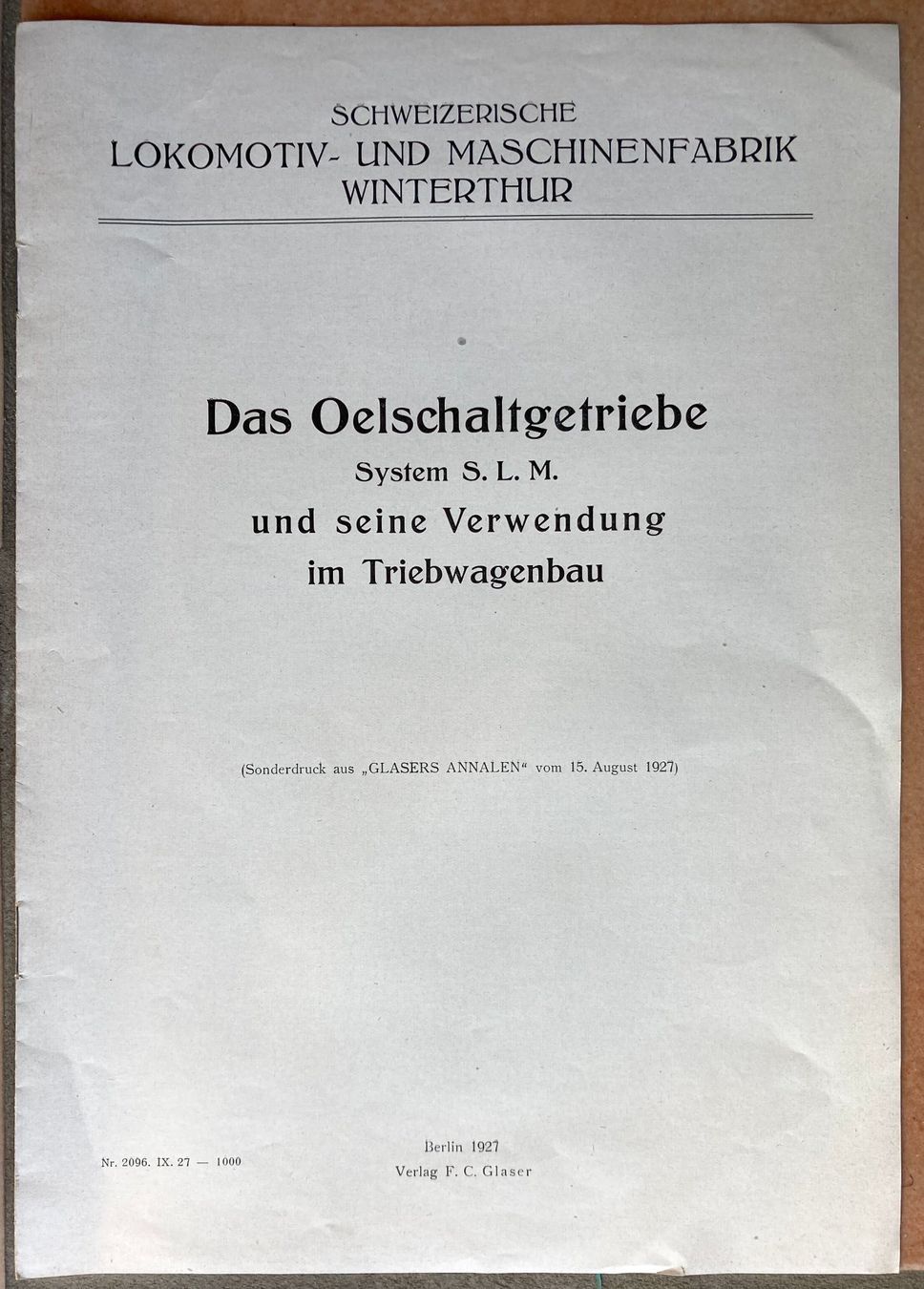 SBB/CFF/FFS Dokumente: Das Oelschaltgetriebe System S.L.M. - Winterthur 1927 – Gebraucht aus Versoix von Decapod