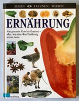 Sehen, Staunen, Wissen: ERNÄHRUNG