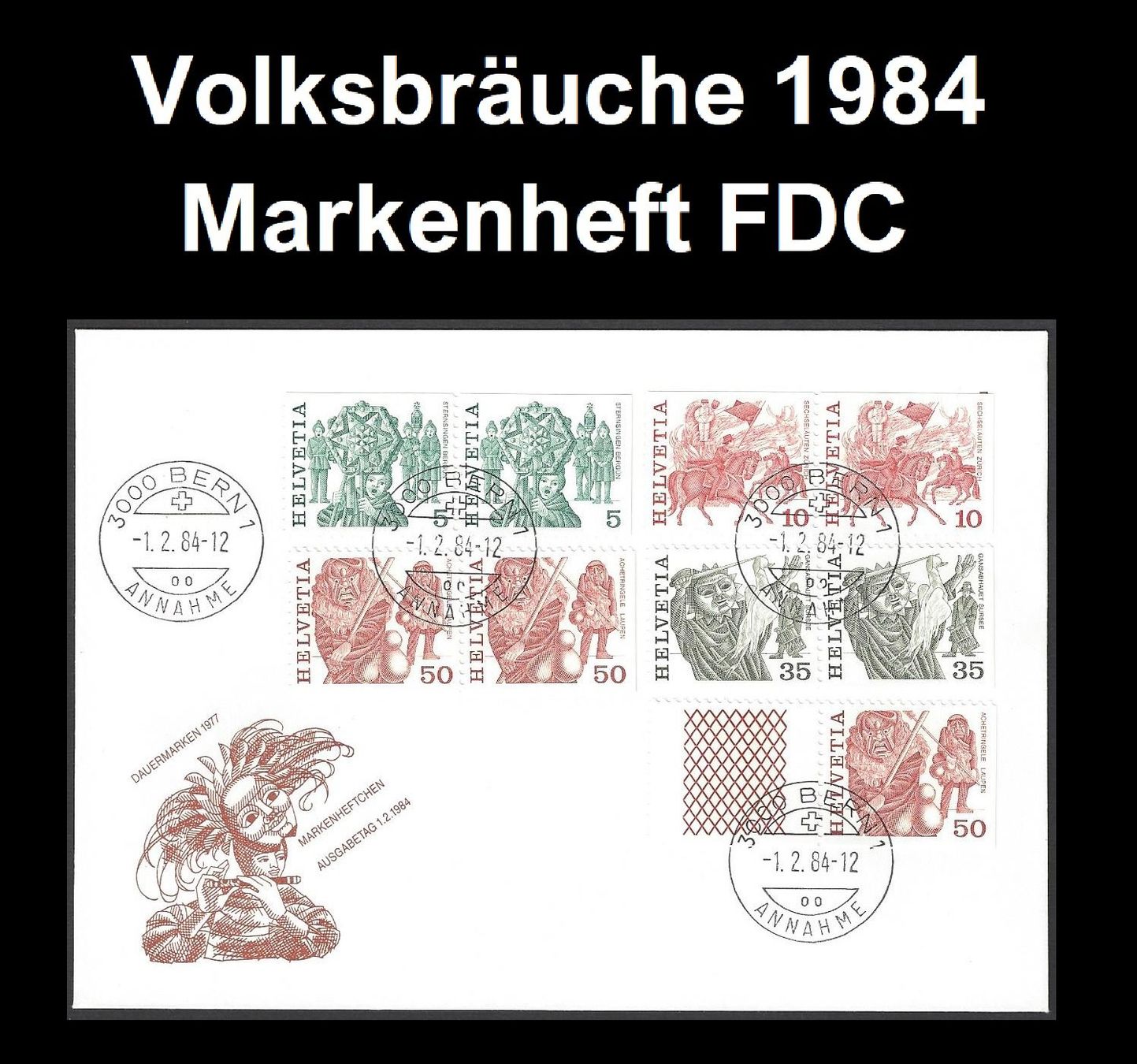 Tutti i francobolli: Markenheft Volksbräuche 1984, FDC – Usato da Baar venduto da miam8