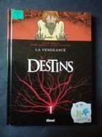 BD Destins - La Vengeance - T1 - Frank Giroud- Glénat!