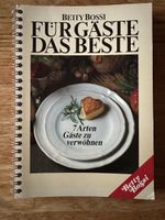 Für Gäste das Beste Betty Bossi