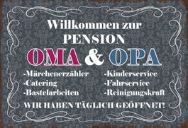 Blechschild-WILLKOMMEN PENSION OMA & OPA
