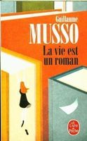 La vie est un roman