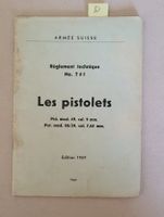 SIG P210 / Parabellum Pistolets 1949 - Manuel Armée CH