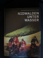 Buch Nidwalden Unter Wasser Die Ereignisse Hochwasser 2005