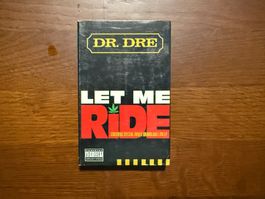 Dr. Dre Let Me Ride Cassette Single