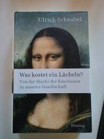 Was kostet ein Lächeln? - Ulrich Schnabel - Blessing 2015