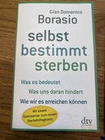 Buch selbst bestimmt sterben Gian Domenico Borasio dtv